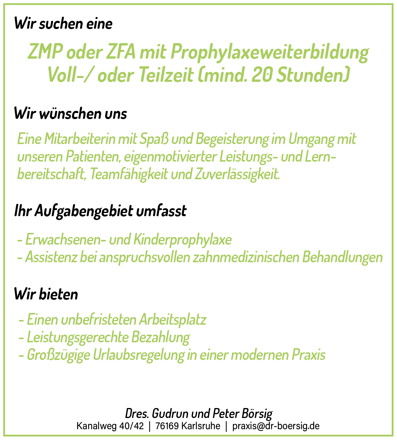Stellenangebot Zahnarztpraxis Drs. Börsig in Karlsruhe